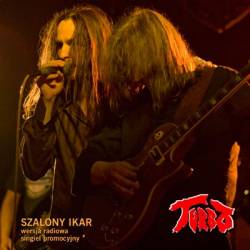 Turbo (PL) : Szalony Ikar (single promo)